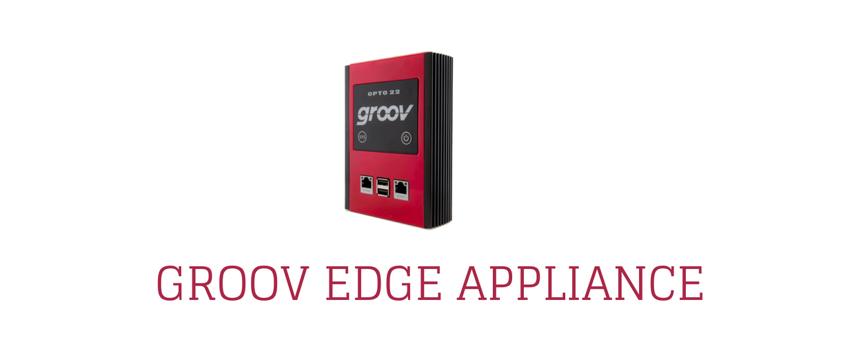 GROOV edge appliance